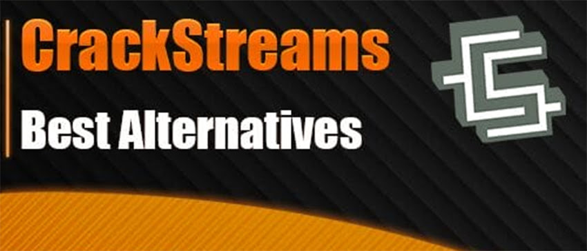 Top 5 Best CrackStreams Alternatives 2025 For Live Sports Streaming An Quick Guide